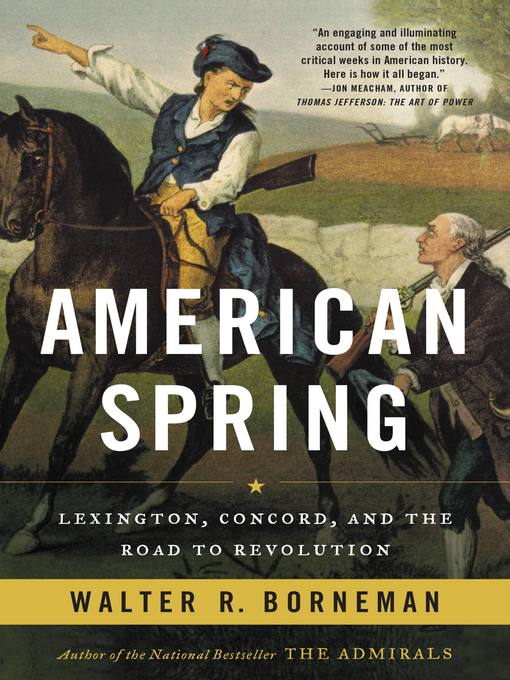 Title details for American Spring by Walter R. Borneman - Wait list
